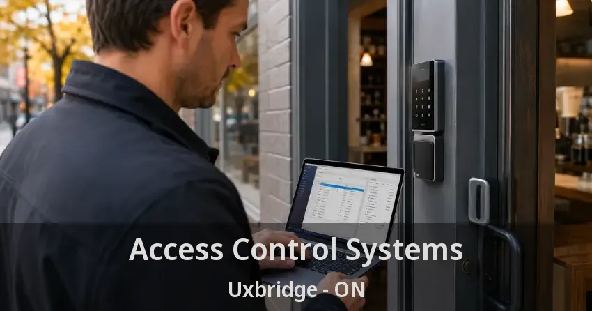 Access Control Systems Uxbridge - ON