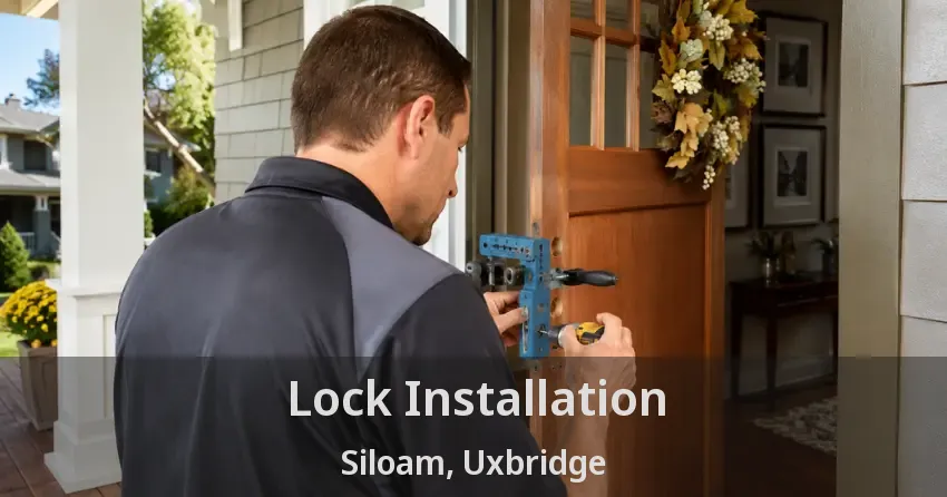 Lock Installation Siloam, Uxbridge - ON
