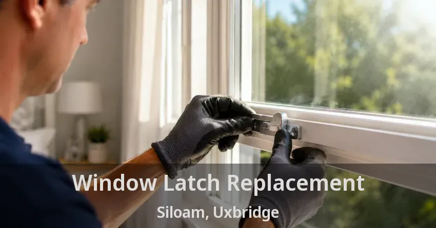 Window Latch Replacement Siloam, Uxbridge - ON